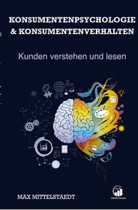 Produktbild: Konsumentenpsychologie und Konsumentenverhalten