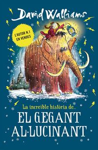 Produktbild: La incre&iuml;ble hist&ograve;ria de-- el gegant al&middot;lucinant