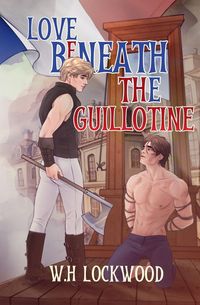 Produktbild: Love Beneath The Guillotine