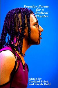 Produktbild: Popular Forms for a Radical Theatre