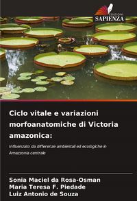 Produktbild: Ciclo vitale e variazioni morfoanatomiche di Victoria amazonica: