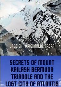Produktbild: Secrets of Mount Kailash, Bermuda Triangle and the Lost City of Atlantis