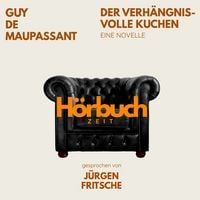 Produktbild: Der verh&auml;ngnisvolle Kuchen. Eine Novelle.