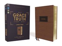 Produktbild: Niv, the Grace and Truth Study Bible (Trustworthy and Practical Insights), Large Print, Leathersoft, Brown, Red Letter, Comfort Print