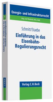 Produktbild: Einf&uuml;hrung in das Eisenbahn-Regulierungsrecht