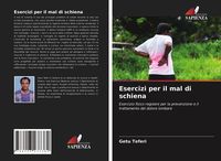 Produktbild: Esercizi per il mal di schiena