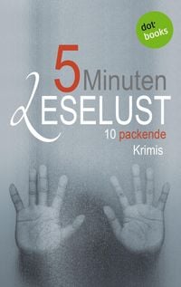 Produktbild: 5 Minuten Leselust - Band 1: 10 packende Krimis