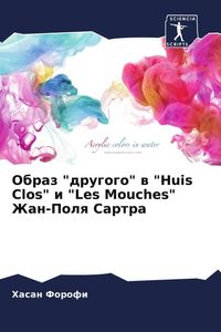 Produktbild: Obraz "drugogo" w "Huis Clos" i "Les Mouches" Zhan-Polq Sartra