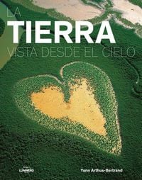 Produktbild: La Tierra vista desde el cielo : una imagen a&eacute;rea del planeta