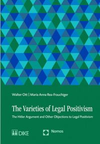 Bild vom Artikel The Varieties of Legal Positivism vom Autor Walter Ott