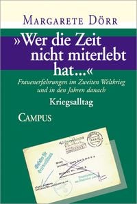 Produktbild: Wer die Zeit nicht miterlebt hat...