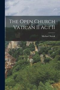 Produktbild: The Open Church Vatican II Act II