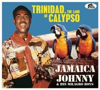 Bild vom Artikel Trinidad,The Land Of Calypso (2-CD) vom Autor Jamaica Johnny & His Milagro Boys