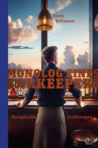 Produktbild: Monolog eines Barkeepers