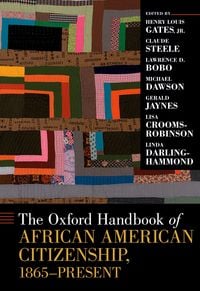 Produktbild: The Oxford Handbook of African American Citizenship, 1865-Present