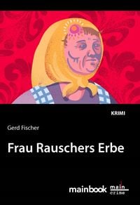Produktbild: Frau Rauschers Erbe: Kommissar Rauscher 10