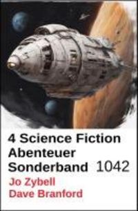 Produktbild: 4 Science Fiction Abenteuer Sonderband 1042