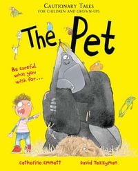 Produktbild: The Pet: Cautionary Tales for Children and Grown-ups