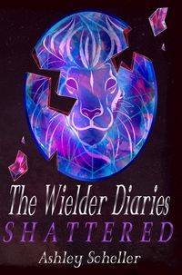 Produktbild: The Wielder Diaries: Shattered