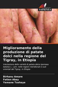 Produktbild: Miglioramento della produzione di patate dolci nella regione del Tigray, in Etiopia