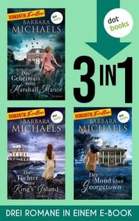Produktbild: Die T&ouml;chter von King's Island, Der Mond &uuml;ber Georgetown & Das Geheimnis von Marshall Manor