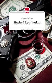 Produktbild: Hushed Retribution. Life is a Story - story.one