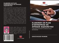 Produktbild: &Eacute;laborer Un Plan D'entreprise En Afrique Aujourd'hui