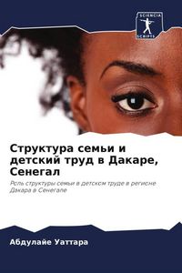 Produktbild: Struktura sem'i i detskij trud w Dakare, Senegal