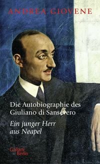 Produktbild: Die Autobiographie des Giuliano di Sansevero