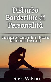 Produktbild: Disturbo Borderline di Personalit&agrave;