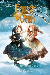 Produktbild: Il potere della luce. Fairy Oak. Vol. 3