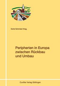Produktbild: Peripherien in Europa zwischen R&uuml;ckbau und Umbau