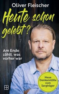 Produktbild: Heute schon gelebt?