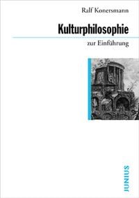 Produktbild: Kulturphilosophie zur Einf&uuml;hrung