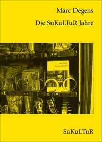 Produktbild: Die SuKuLTuR Jahre
