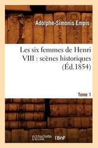 Produktbild: Les six femmes de Henri VIII