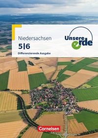 Produktbild: Unsere Erde - Differenzierende Ausgabe Niedersachsen - Ausgabe ab 2013 - 5./6. Schuljahr