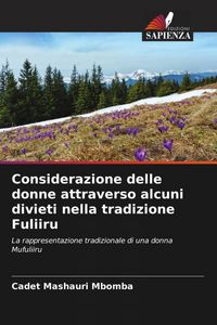 Produktbild: Considerazione delle donne attraverso alcuni divieti nella tradizione Fuliiru