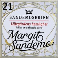 Produktbild: Liljeg&aring;rdens hemlighet