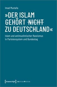 Produktbild: &raquo;Der Islam geh&ouml;rt (nicht) zu Deutschland&laquo;