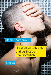 Produktbild: Die Welt ist schlecht und du bist echt unausstehlich