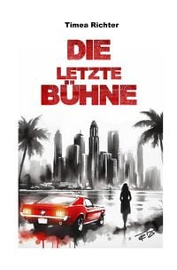 Produktbild: Mia Sanchez / Die letzte B&uuml;hne
