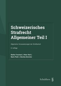 Produktbild: Schweizerisches Strafrecht. Allgemeiner Teil I