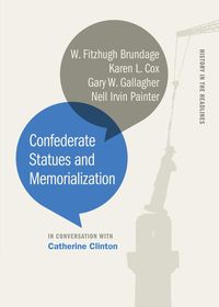 Produktbild: Confederate Statues and Memorialization