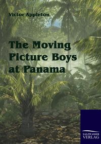 Produktbild: The Moving Picture Boys at Panama