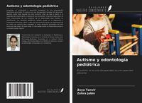 Produktbild: Autismo y odontolog&iacute;a pedi&aacute;trica