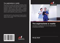 Produktbild: Tra aspirazione e realt&agrave;