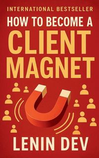 Produktbild: How to Become a Client Magnet