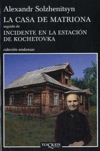Produktbild: La casa de matriona seguido de incidente en la estaci&oacute;n de Kochetovka