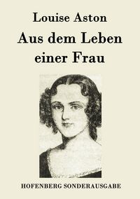 Produktbild: Aus dem Leben einer Frau